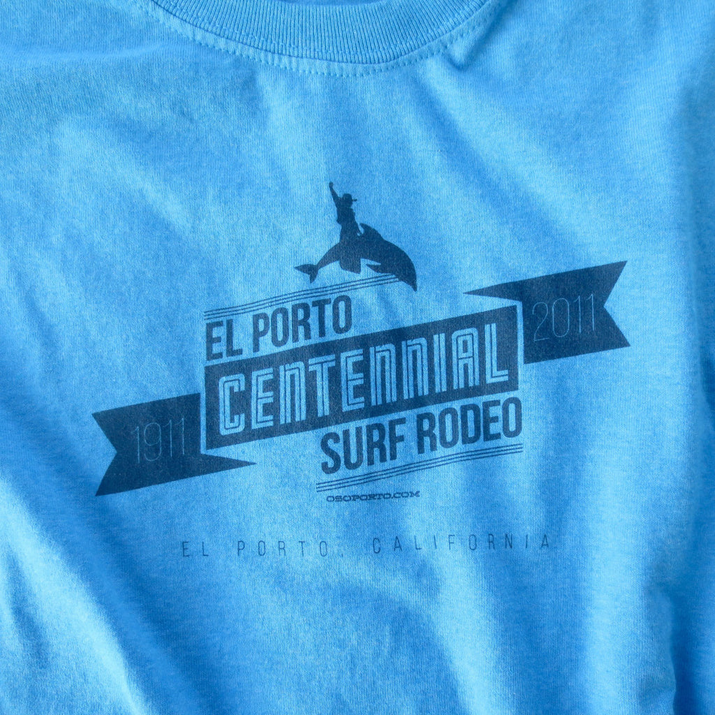 El Porto Manhattan Beach Centennial shirt Surf Rodeo